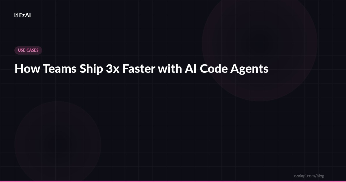 How Teams Ship 3x Faster with AI Code Agents