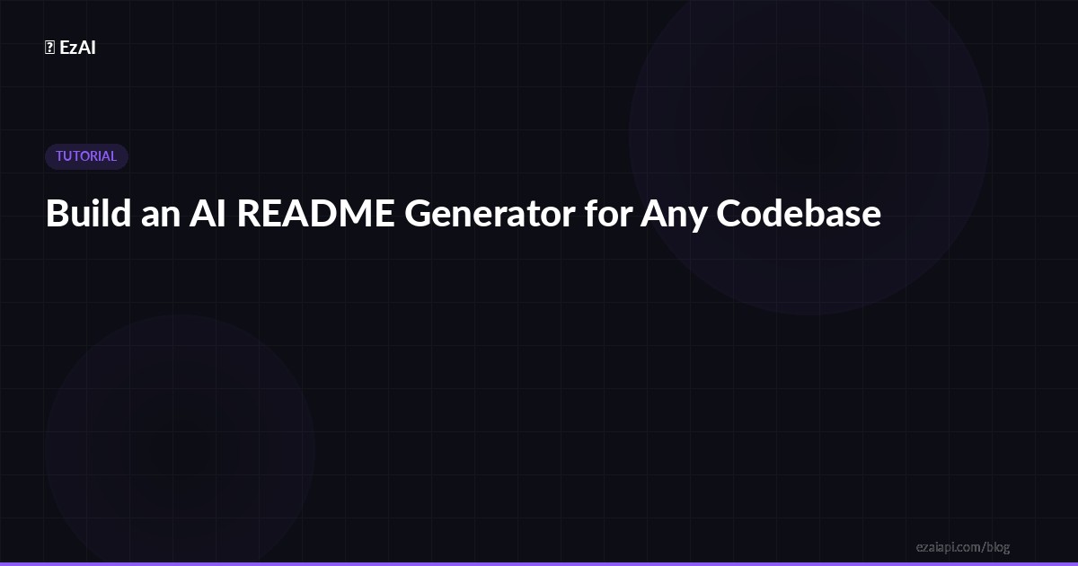 Build an AI README Generator for Any Codebase