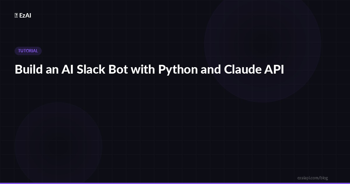 Build an AI Slack Bot with Python and Claude API