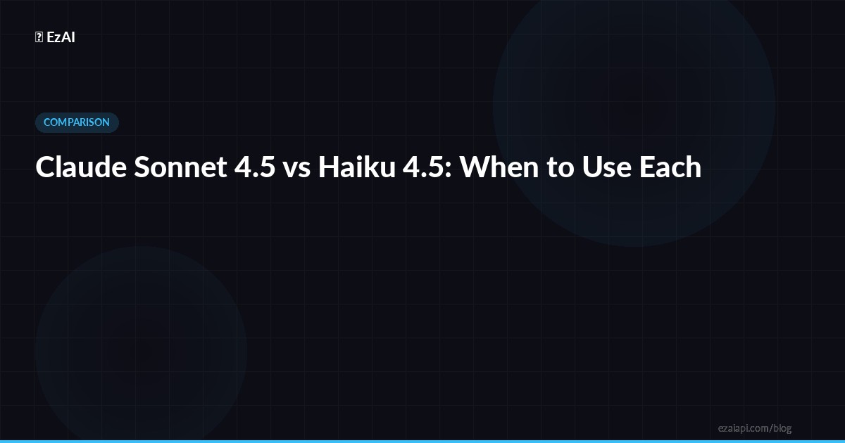 Claude Sonnet 4.5 vs Haiku 4.5: When to Use Each