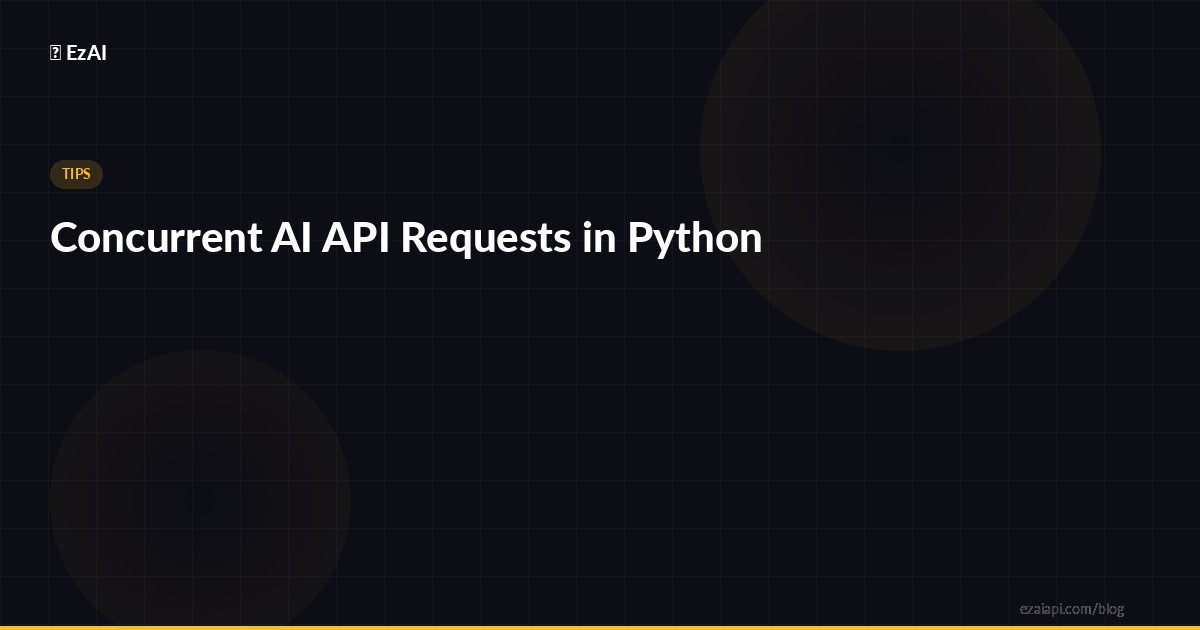 Concurrent AI API Requests in Python