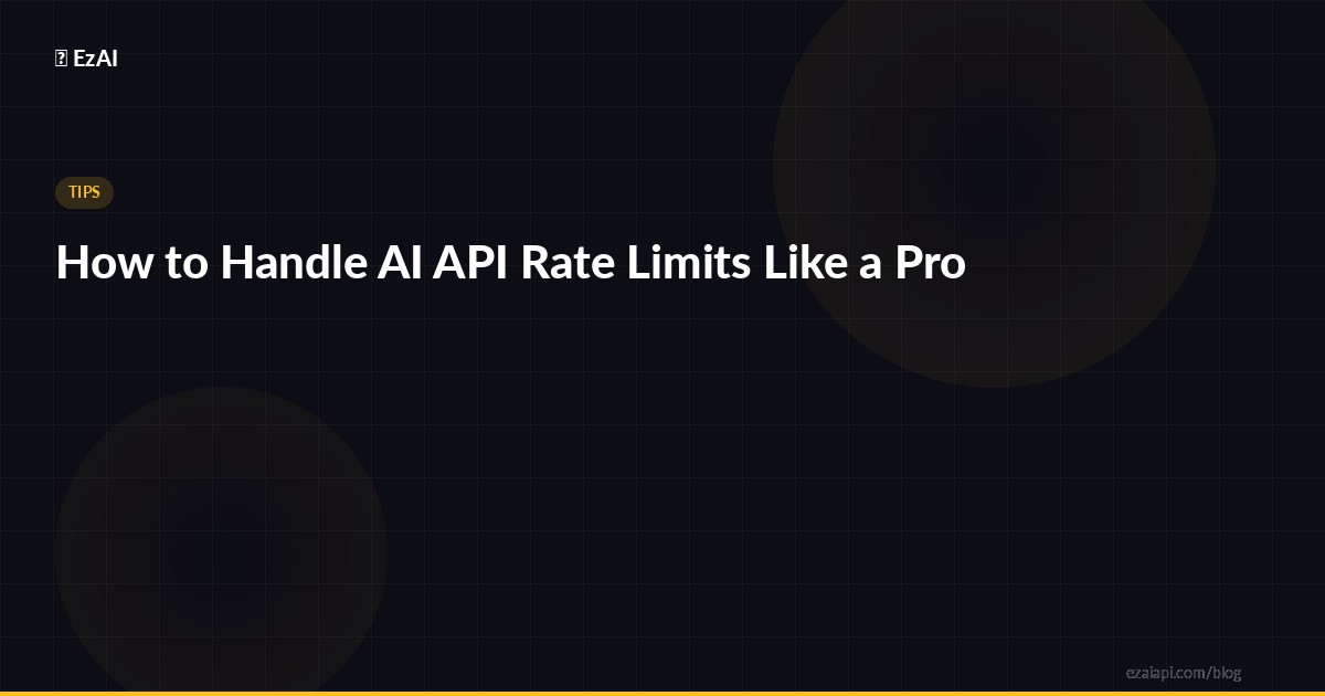 How to Handle AI API Rate Limits Like a Pro