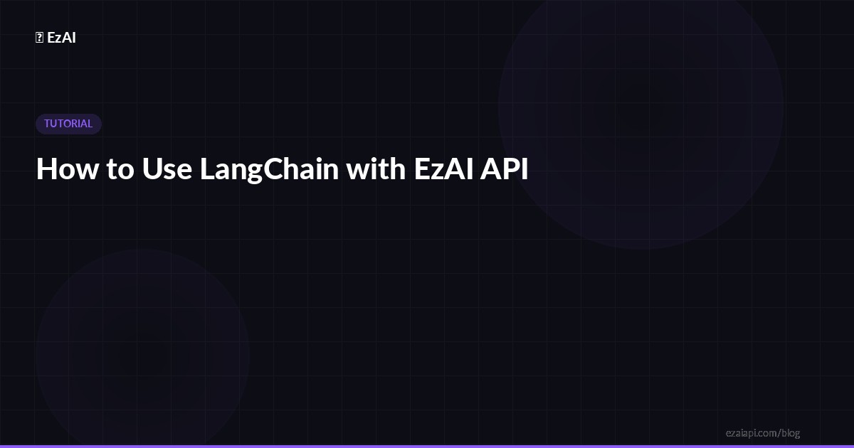 How to Use LangChain with EzAI API